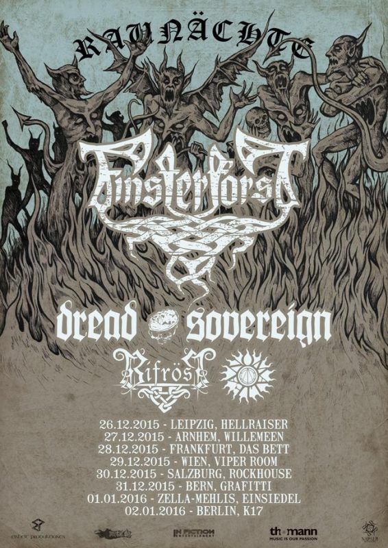 FINSTERFORST - Raunächte Tour 2015: /w Dread Sovereign, Bifröst und Anomalie