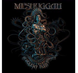 meshuggah_violentsleep