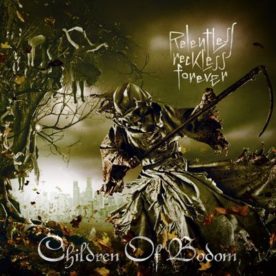 CHILDREN OF BODOM – RELENTLESS RECKLESS FOREVER