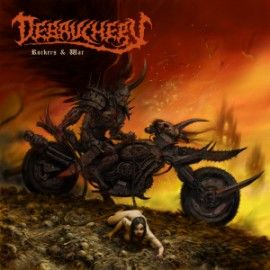 DEBAUCHERY – ROCKERS AND WAR