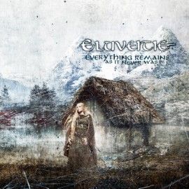 ELUVEITIE – EVERYTHING REMAINS (AS IT NEVER WAS)