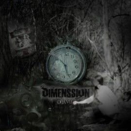 DIMENSSION – DÉJÀ VU