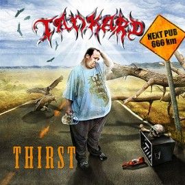 TANKARD – THIRST