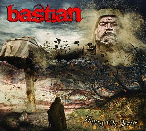 BASTIAN – AMONG MY GIANTS