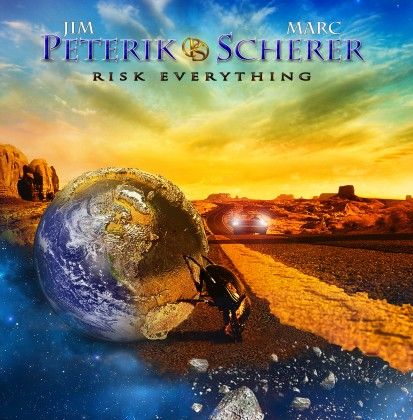 PETERIK / SCHERER – RISK EVERYTHING