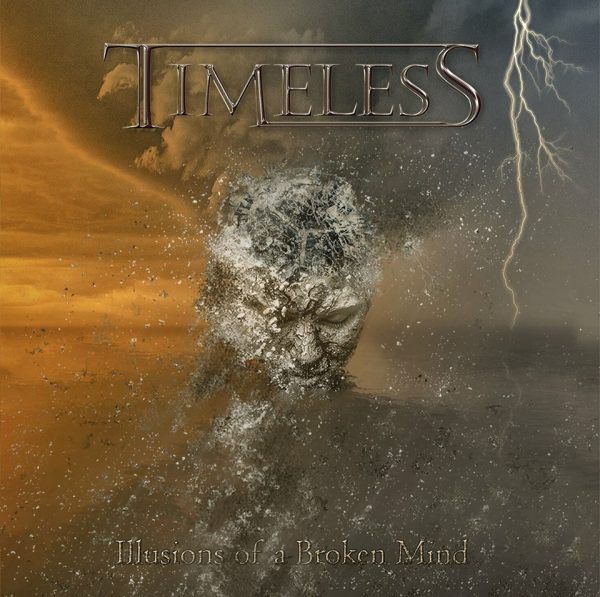 Timeless – Illusions Of A Broken Mind