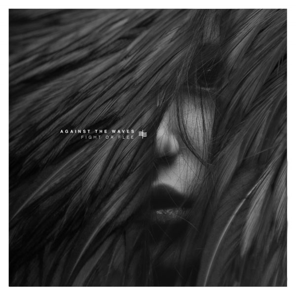 Against The Waves – Fight or flee (EP)