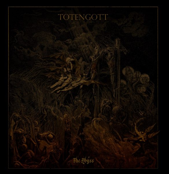 Totengott – The abyss