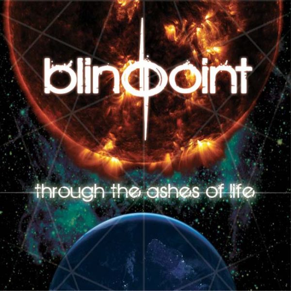 Blindpoint – Through The Ashes Of Life