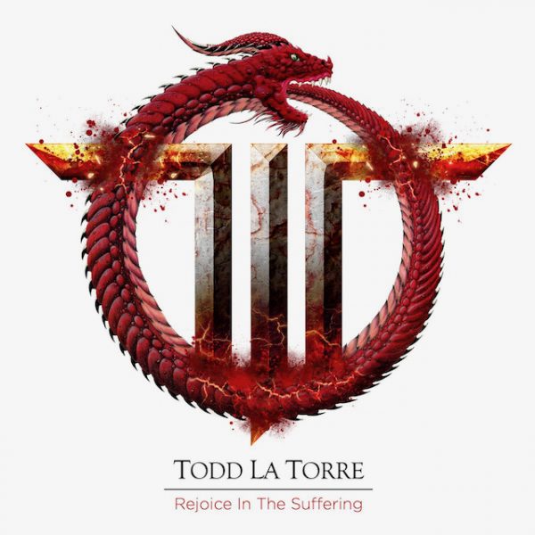 Todd La Torre – Rejoice in the Suffering