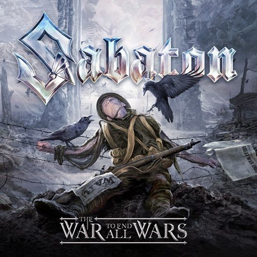 Sabaton – The War to end all Wars