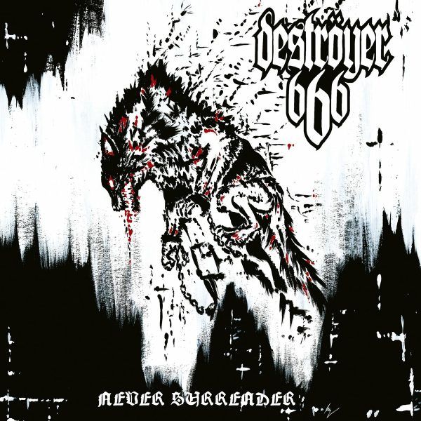 Deströyer 666 – Never surrender