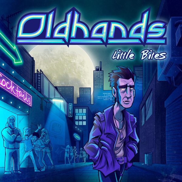Oldhands – Little Bites