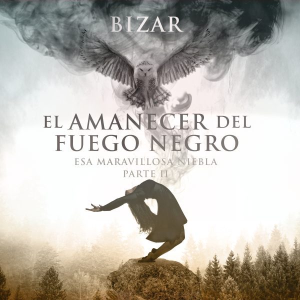 Bizar – El Amanecer Del Fuego Negro