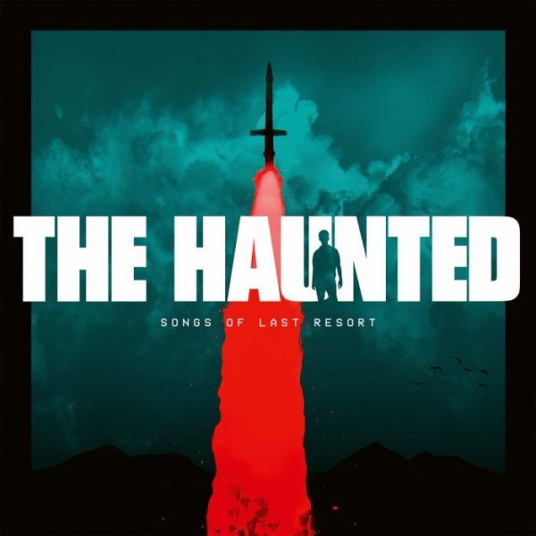The Haunted – Songs Of Last Resort
