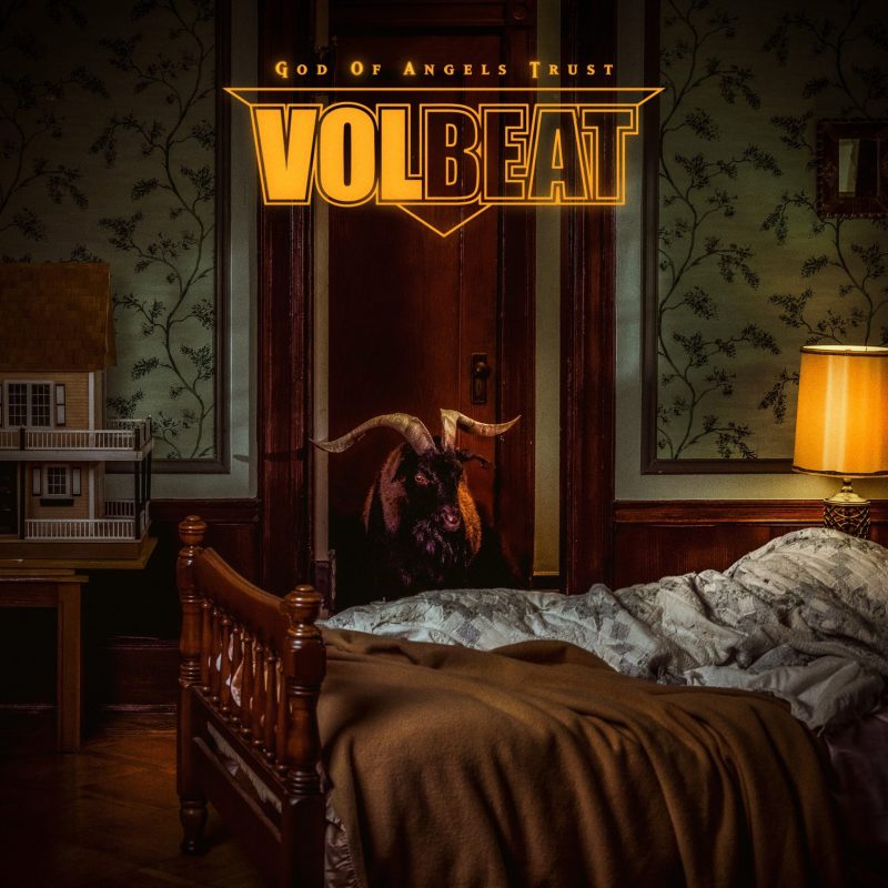 Volbeat – God of Angels Trust