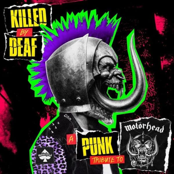 Killed By Deaf: A Punk Tribute to Motörhead